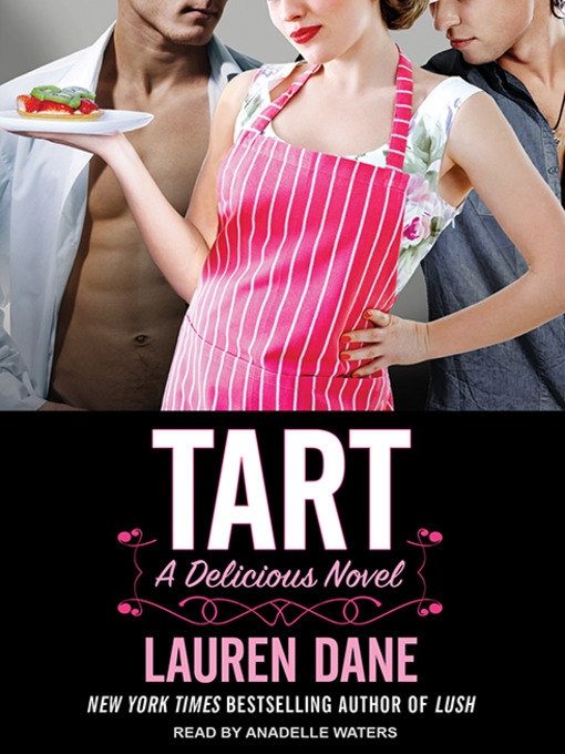 Title details for Tart by Lauren Dane - Available